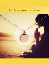 Load image into Gallery viewer, Still, Present, Mindful Pendant - Rose Gold