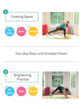 Load image into Gallery viewer, Slow Flow with Annabel Chown: two yoga classes for creating space and brightening